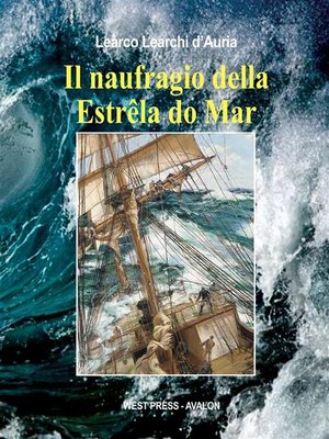 cover image of Il naufragio della Estrêla do Mar